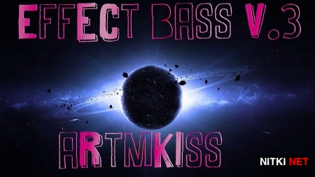 Effect Bass v.3 (2013)