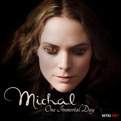 Michal Towber - One Immortal Day (2013)