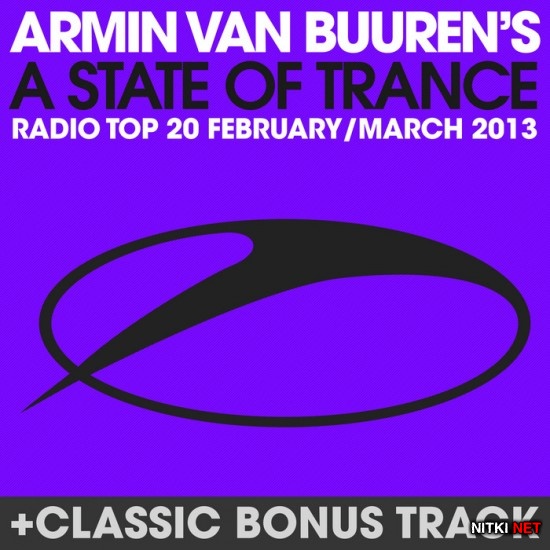 A State Of Trance Radio Top 20 - February / March (15.03.2013)