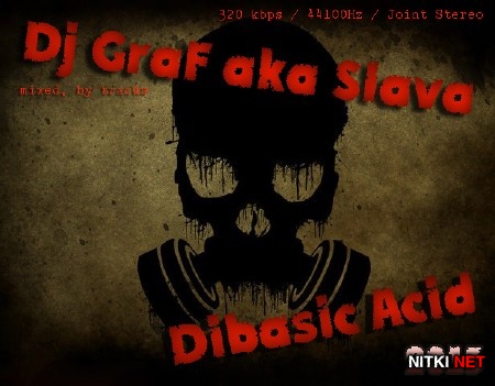 Dj GraF aka Slava - Dibasic Acid (2013)