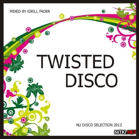  Fader - TWISTED DISCO (2013)