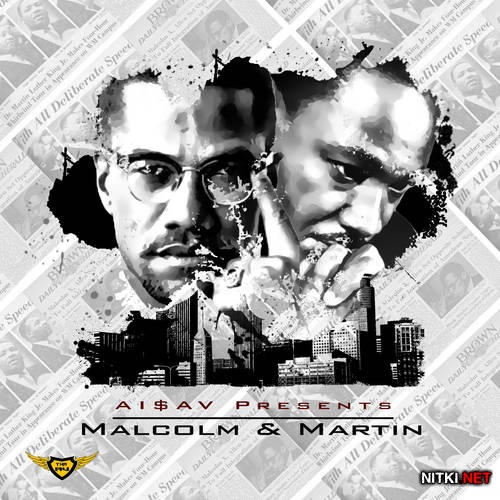 Tain and D-NYCE - Malcolm & Martin (2013)