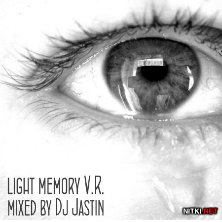 Dj Jastin  light memory V.R (2013)