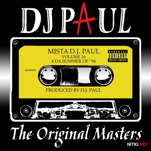 DJ Paul - Volume 16: The Original Masters  (2013)