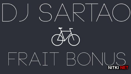 Dj Sartao - Frait Bonus 2 (2013)