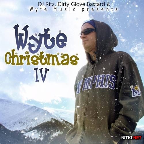 Lil Wyte - Wyte Christmas 4 (2013)