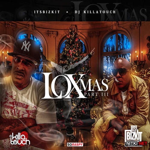 L.O.X. - LOXmas 3 (2013)