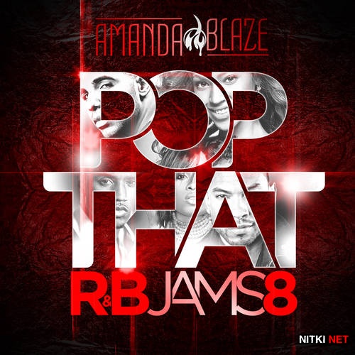 DJ Amanda Blaze - Pop That R&B Jams 8 (2014)