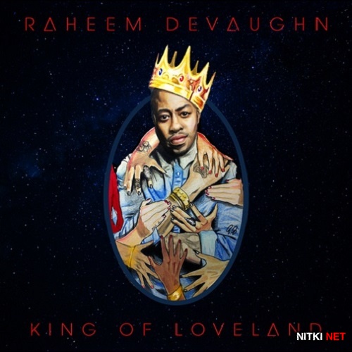Raheem DeVaughn - King Of Loveland (2014)