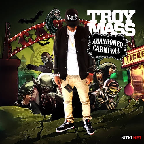 Troy Mass - Abandoned Carnival (2014)