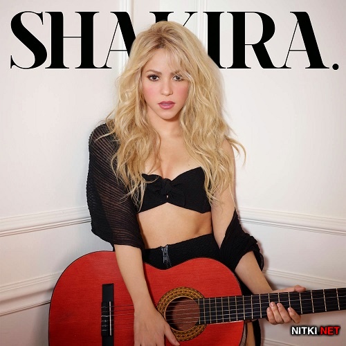 Shakira  Shakira. (Deluxe Edition) (2014)