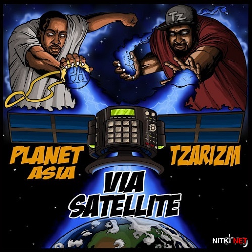 Planet Asia & TzariZM - Via Satellite (2014)