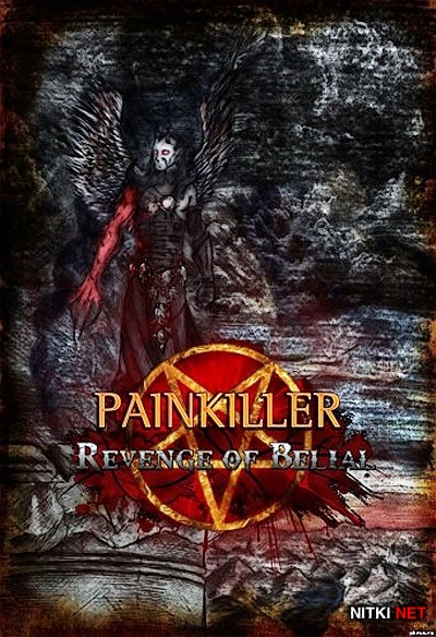 Painkiller: Месть Белиала / Painkiller: Revenge of Belial (2014/RUS)