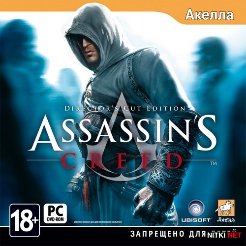 Assassin's Creed. Director's Cut Edition *v.1.02* (2008/RUS/ENG/RePack by R.G.)
