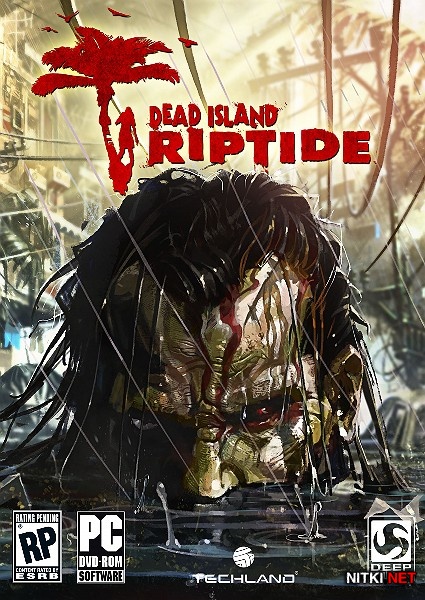 Dead Island: Riptide (2013/RUS/ENG/RePack R.G. Catalyst)