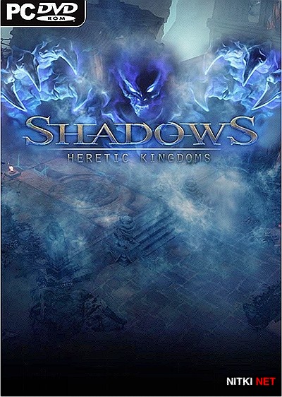 Shadows: Heretic Kingdoms (2014/RUS/ENG/Repack R.G. Catalyst)