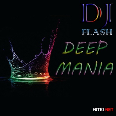 DJ Flash - DEEP MANIA (2015)