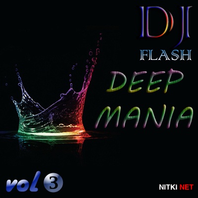 DJ Flash - DEEP MANIA vol.3 (2015)