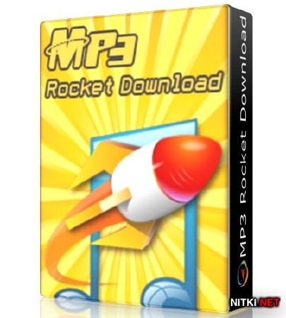 MP3 Rocket Download 2.5.5.2 Portable