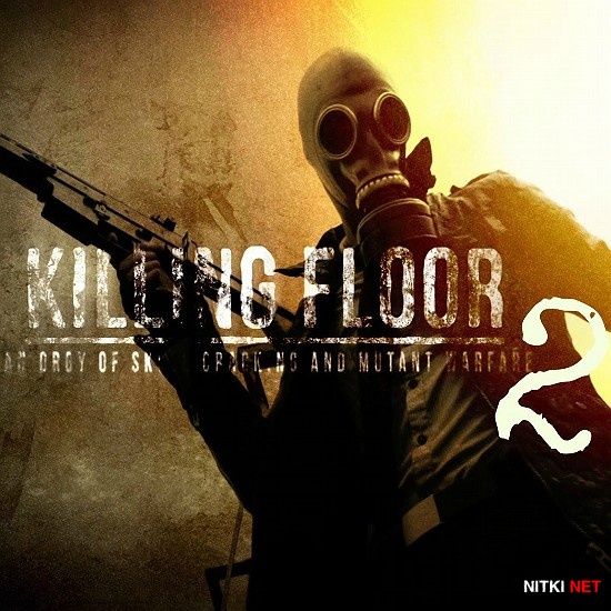 Killing Floor 2 v1.008 (2015/RUS/MULTI8/RePack by Crisis2010)