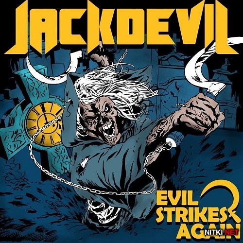 Jackdevil - Evil Strikes Again (2015)