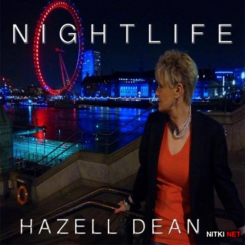 Hazell Dean - Nightlife (2015)