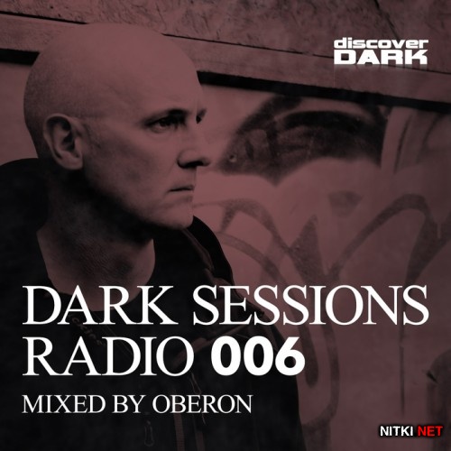 Dark Sessions Radio 006 (2015)