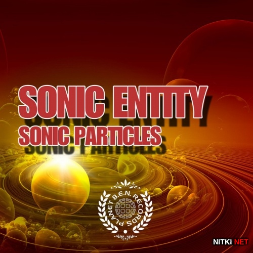 Sonic Entity - Sonic Particles (2015)