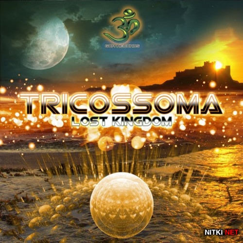 Tricossoma - Lost Kingdom (2015)