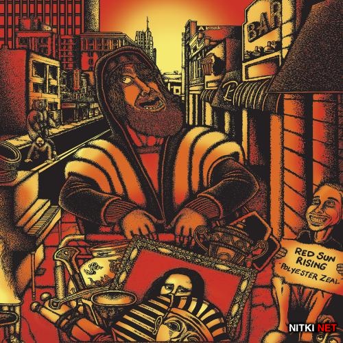 Red Sun Rising - Polyester Zeal (2015)