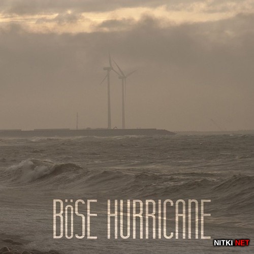 Bose - Hurricane (2015)