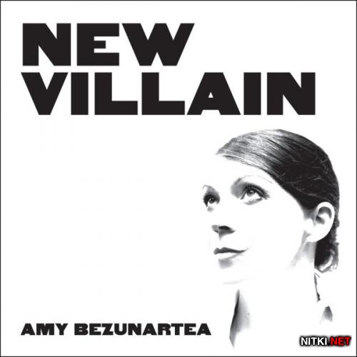 Amy Bezunartea - New Villain (2015)
