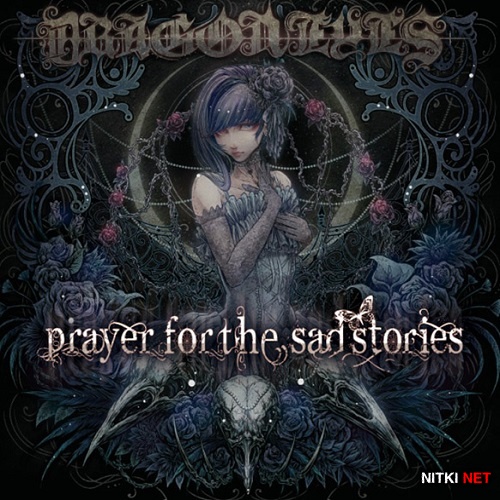 Dragon Eyes - Prayer For The Sad Stories (2015)