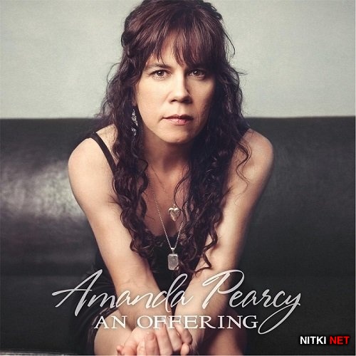 Amanda Pearcy - An Offering (2015)