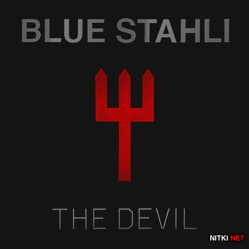 Blue Stahli - The Devil (Deluxe Edition) (2015)