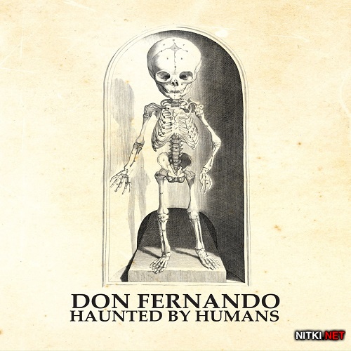 Don Fernando - Haunted By Humans (2015)