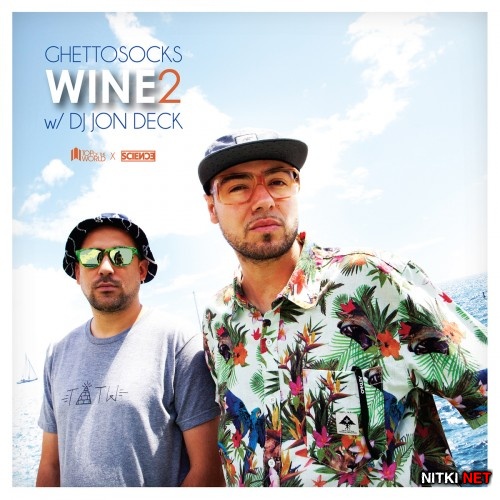 Ghettosocks - Wine2 (2015)