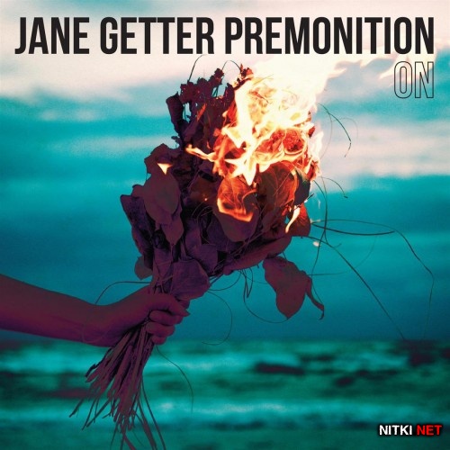 Jane Getter Premonition - On (2015)