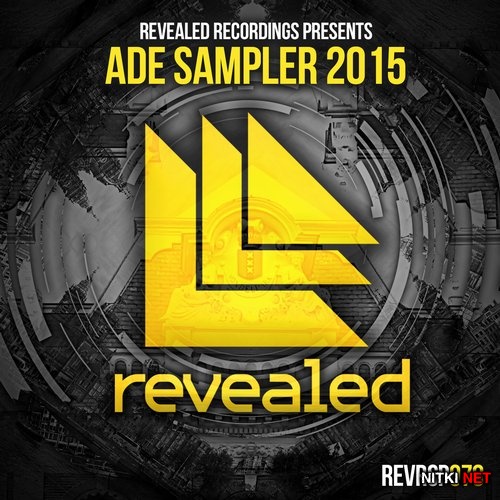 Revealed Recordings - ADE Sampler 2015 (2015)