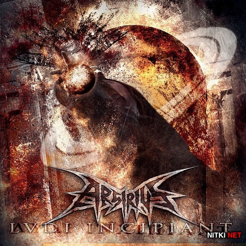Arsirius - Lvdi Incipiant (2016)