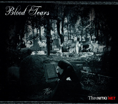 Blood Tears - Three Wishes (2016)