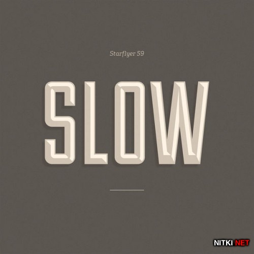 Starflyer 59 - Slow (2016)