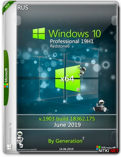 Windows 10 Pro x64 19H1 18362.175 June 2019 by Generation2 (RUS)