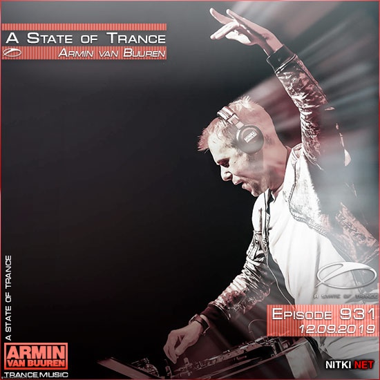 Armin van Buuren - A State of Trance 931 (12.09.2019)