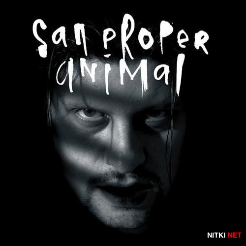 San Proper - Animal (2012)