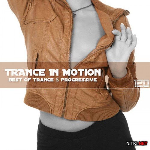 Trance In Motion Vol.120 (2012)