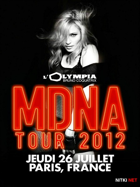 Madonna - MDNA TOUR Performance at L'Olympia (2012) WEBRip