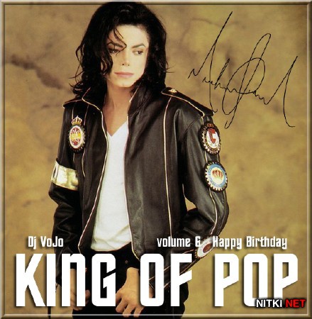 Dj VoJo - KING OF POP 6: Happy Birthday (2012)