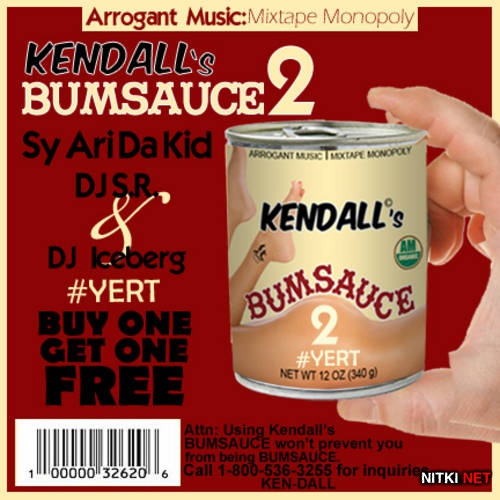 Sy Ari Da Kid - Kendall's Bumsauce 2 (2012)