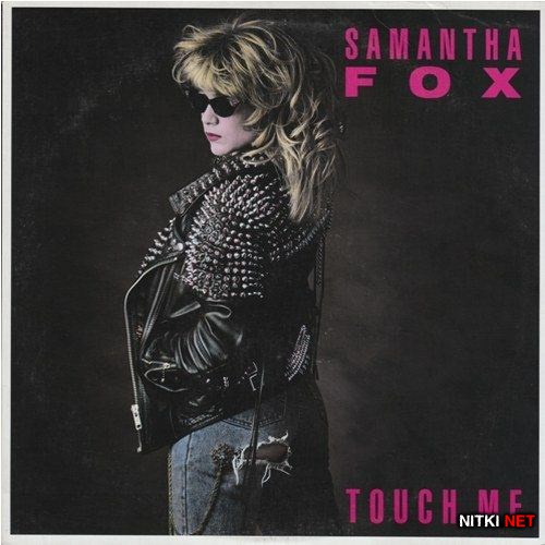 Samantha Fox - Touch Me [Deluxe Edition] (2012)